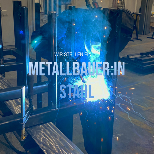 Metallbauer (Stahlabteilung) (m/w)